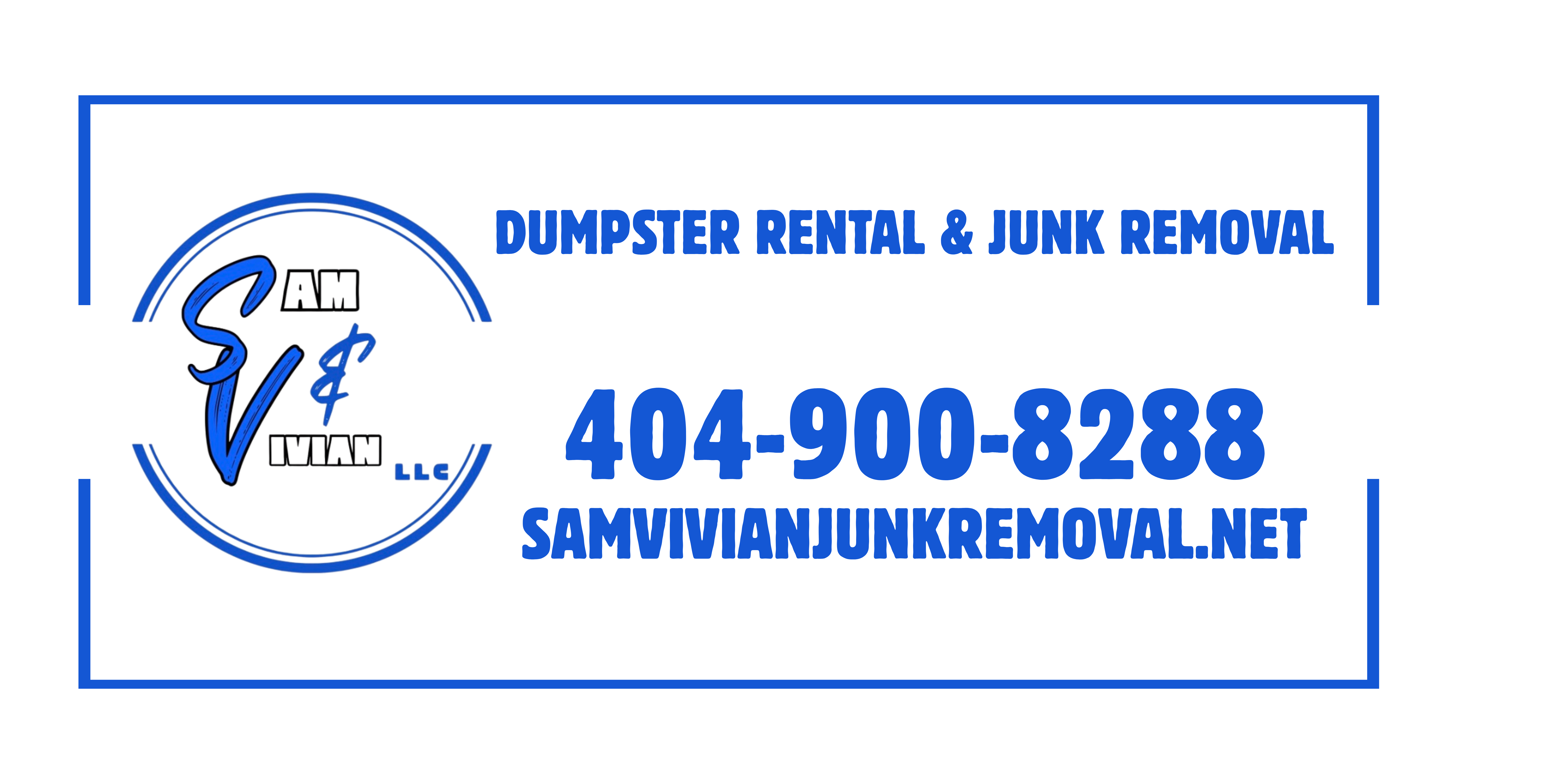 Sam & Vivian LLC Junk Removal and Dumpster Rental